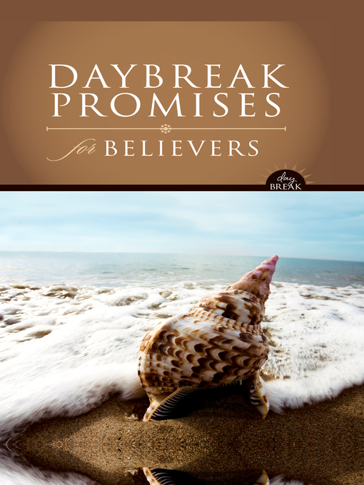 Title details for DayBreak Promises for Believers by Lawrence O. Richards - Available